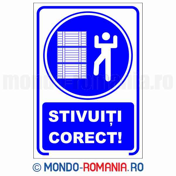 STIVUITI CORECT - indicator de securitate de obligativitate pentru protectia muncii